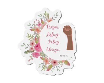 Prière, jeûne, changement de politique Aimants découpés