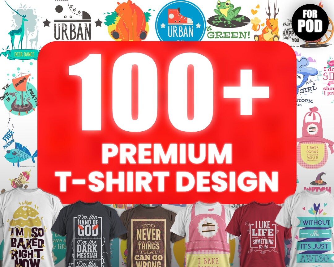 100 Premium Tshirt Design,print on Demand,tshirt Design,tshirt