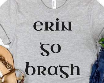 Erin Go Bragh Shirt, St Patricks Day Shirt, Saint Patrick's Tshirt, Lucky T Shirt, Clovers, Ireland Shirt