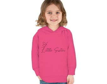 Little Sister Toddler Pullover Fleece Hoodie