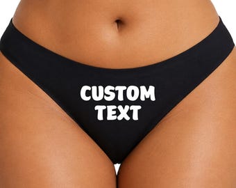 Personalised Ladies Black Thong With Your Text, Choose Print Colour, Custom Slogan Underwear