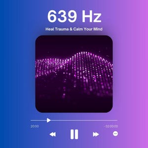 Frecuencia Solfeggio 639 Hz – Sana las relaciones y abraza la armonía