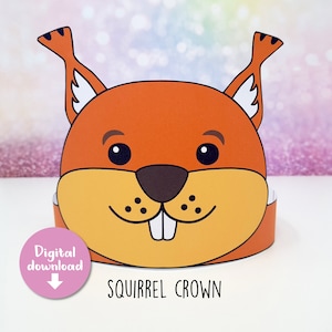 Pode incluir: Coroa de esquilo imprimível para crianças. A coroa é laranja e amarela com um rosto de esquilo bonito. O texto "Squirrel Crown" é impresso abaixo da coroa.