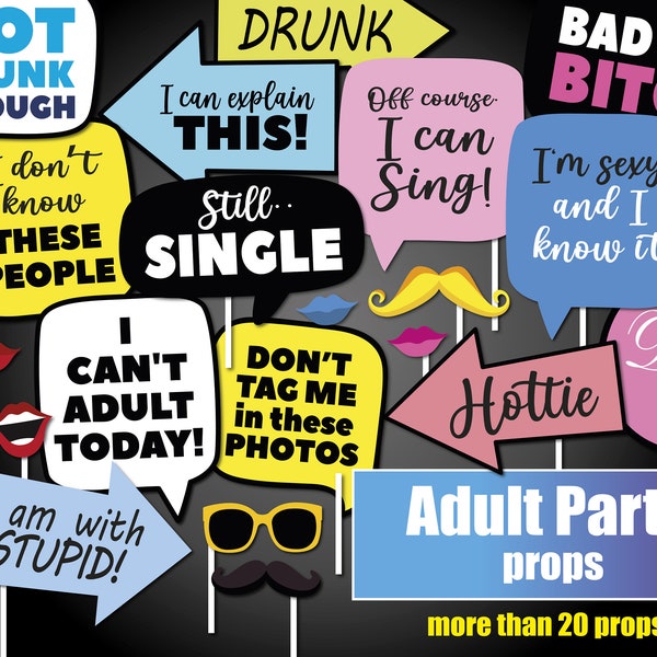 ADULt birthday props, Funny Quotes,  adult party, Photobooth, Funny props, Photo booth props, Adult birthday, Adult Phrases