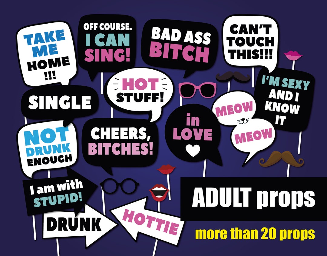 Adult Photo Props, Funny Quotes for Adult Party, Photobooth, Funny ...