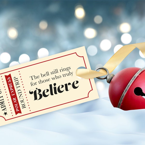 Polar Express tag Printable, Christmas Gift Idea, Party Favors, Instant Download, Golden Believe Polar Express tag, Train ticket, Ticket