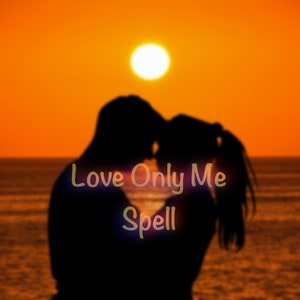 Love Only Me Spell