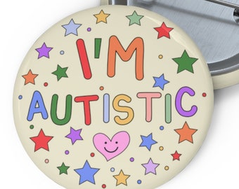 Soy botón de pin autista / pin de insignia de autismo