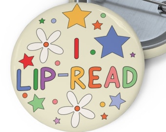 I Lip-Read - Pin Badge