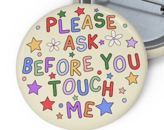 Por favor, pregunte antes de tocarme - Pin de la insignia Sensory Overwhelm