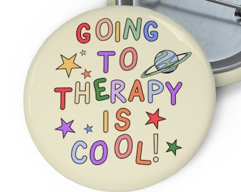 Therapy Is Acceptable Pin: Mental Health Advocate Button
