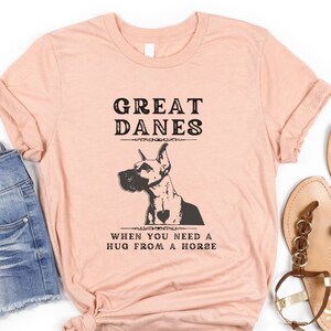 Great Dane T Shirt for Dog Mom, Funny Great Dane TShirt Great Dane Shirts, Dog Mom T Shirts Gift Dog Lover Gifts Great Dane Shirt