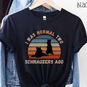 Schnauzer T Shirt for Dog Mom, Dog Dad, Funny Schnauzer TShirt Mini Schnauzer Shirts, Dog Mom T Shirts Dog Dad Gift Dog Lover Schnauzer
