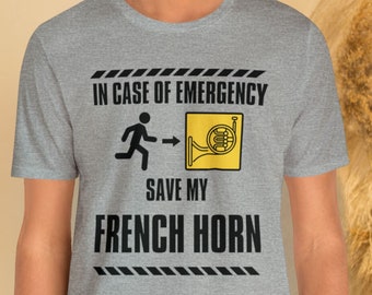 Save My French Horn Shirt, Marching Band TShirt, French Hornist Gift, Orchestra Band, Orchestra Tshirt, Musician Gift, Band Camp T Shirt