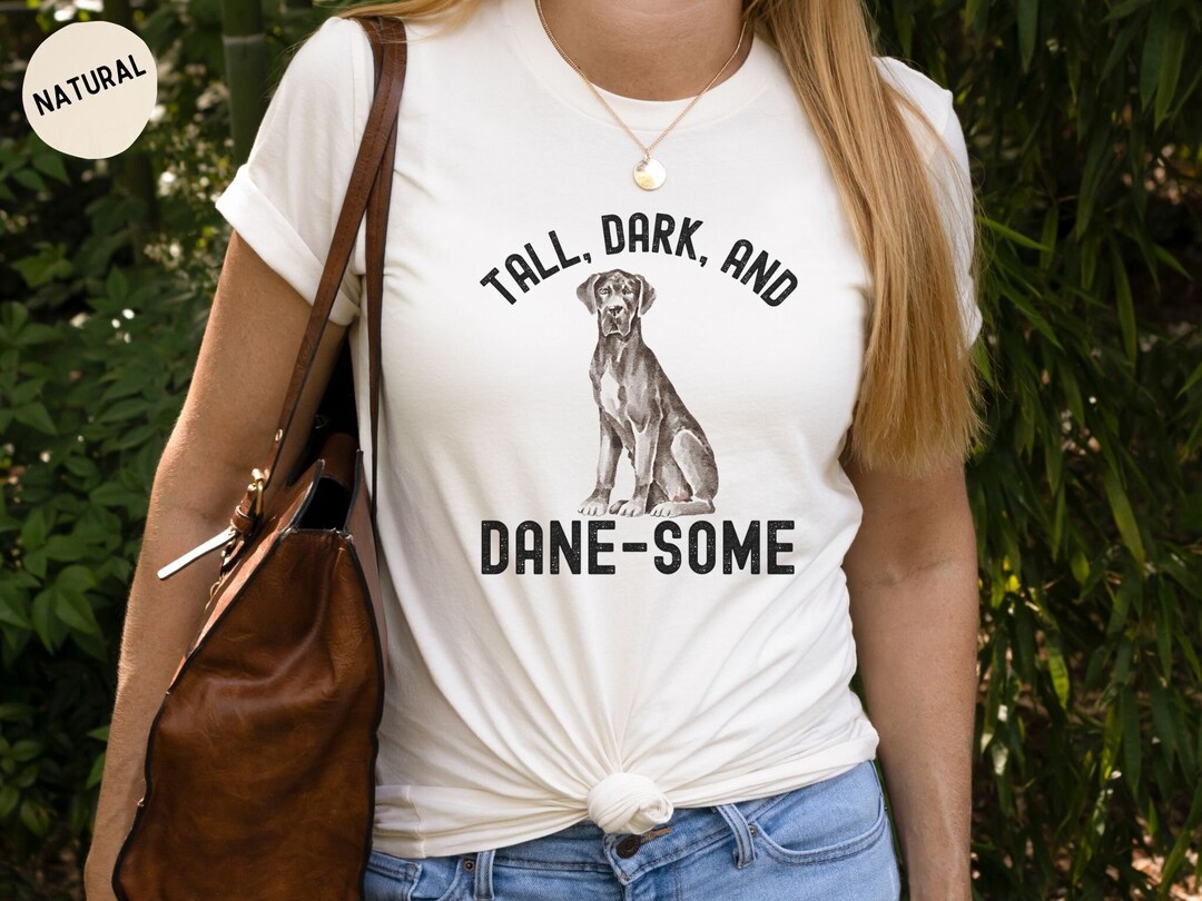 Great Dane T Shirts for Dog Mom or Dad, Funny Great Dane Gift Great