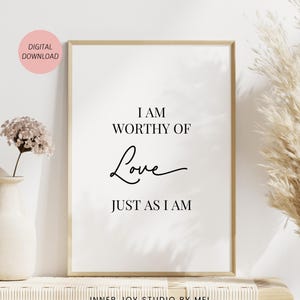Printable Positive Affirmation Wall Art For Self Love, Inspirational Quote, Mental Health Decor, Dorm Decor, Motivational Poster