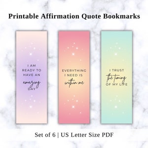 Peut inclure: Ensemble de six marque-pages imprimables avec des citations inspirantes. Les marque-pages présentent un fond dégradé avec un effet de scintillement subtil. Les citations sont : "Je suis prêt à passer une journée incroyable", "Tout ce dont j'ai besoin est en moi", et "J'ai confiance en le timing de ma vie".