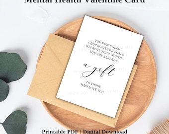 Geestelijke gezondheid Valentijnskaart, afdrukbare bemoedigende wenskaart, cadeau voor vriend, ondersteuning van zelfliefde, inspirerend citaat, vriendelijkheidskaart