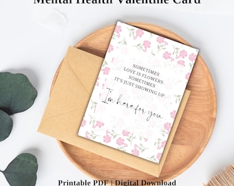Geestelijke gezondheid Valentijnskaart, afdrukbare bemoedigende wenskaart, cadeau voor vriend, ondersteuning van zelfliefde, inspirerend citaat, vriendelijkheidskaart