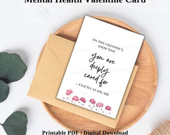 Geestelijke gezondheid Valentijnskaart, afdrukbare bemoedigende wenskaart, cadeau voor vriend, ondersteuning van zelfliefde, inspirerend citaat, vriendelijkheidskaart