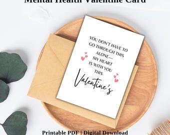 Geestelijke gezondheid Valentijnskaart, afdrukbare bemoedigende wenskaart, cadeau voor vriend, ondersteuning van zelfliefde, inspirerend citaat, vriendelijkheidskaart