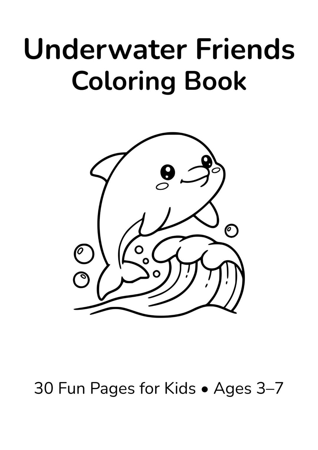 Underwater Friends Coloring Book: 30 Cute Sea Animals Pages • Kids ...