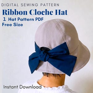 Ribbon Cloche Hat Sewing Pattern PDF, Sun Hat Pattern,Free Size, Adjustable Bow Hat, Women's Summer Hat, Digital Download