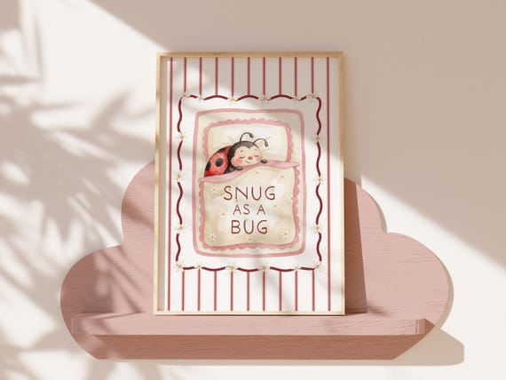 Snug as a Bug Nursery Wall Art Print, Ladybird Baby Room Decor, Pink Neutral Nursery Poster, Cute Girl Nursery Gift, Unframed Physical Print