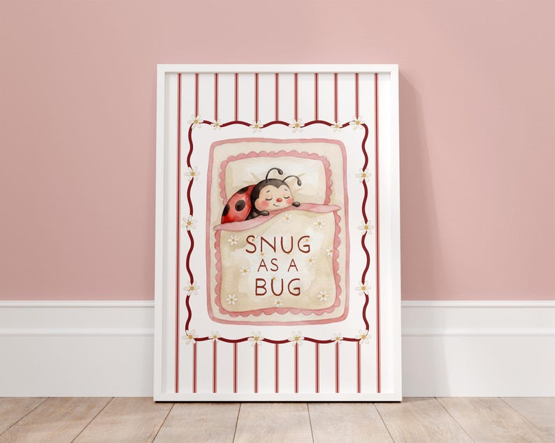 Snug as a Bug nursery wall art, unframed baby girl print with cute ladybird illustration, pink striped background and floral details for nursery decor