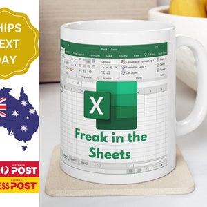 Freak In The Sheets Mug, Funny Excel Spreadsheet Coffee Mug, Perfect Gift For Accountants Data Analyst & CPA's, Coworker Retirement Gift