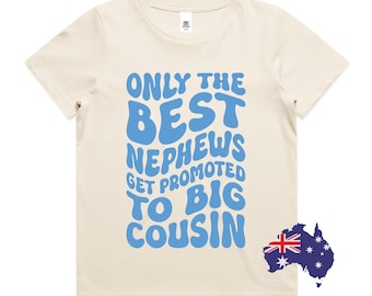 Only The Best Nephews Get Promoted To Big Cousin Shirt, Best Nephew Toddler & Youth Shirt, Cool Cousins Club Shirt, Pregnancy Reveal 00354