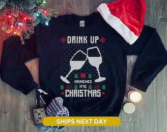 Christmas Ugly Sweater, Matching Christmas In July Sweatshirt , Drink up Grinches Jumper, Christmas Gift, Family Christmas Eve Pyjamas 00078