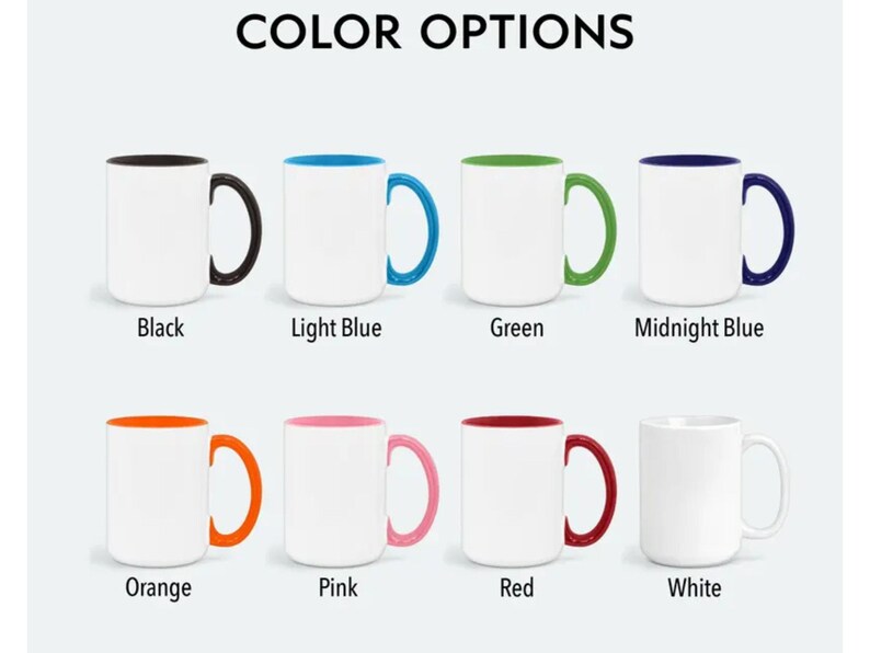 May include: White ceramic mugs with various colored handles and interior accents. Color options include black, light blue, green, midnight blue, orange, pink, red, and white. The text "COLOR OPTIONS" is at the top.