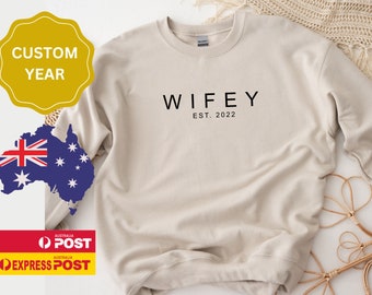 Personalised Wifey Est Sweatshirt, Wedding Gift, Engagement Gift, Gift for Bride, Wife Anniversary Gift, Hens Night Party Gift, Wifey Jumper