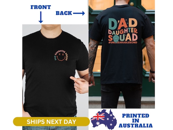 Fathers Day Gift From Daughter, Dad Daughter Squad Unbreakablebond Shirt, Dad of Girl T-shirt, Dad and Daughter Shirt, Funny Dad Shirt 00073