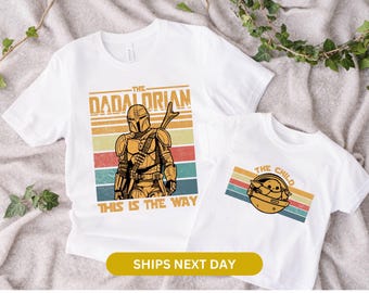The Dadalorian And The Child Matching Shirt, Father and Child Matching Shirts, Daddy And Me Shirt, Fathers Day Gift Tees, New Dad Gift 00122