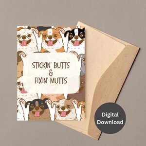 Stickin Butts And Fixin Mutts Printable Card For Vet Tech Funny Vet Tech Quote Card Vet Tech Appreciation Week Card 5x7 Blank Inside Card