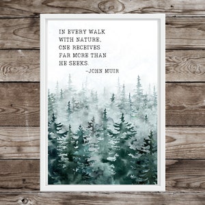 Citation de John Muir, art mural imprimable aquarelle, art mural forêt, célèbre citation de la nature, art mural amoureux de la nature, art mural John Muir, forêt