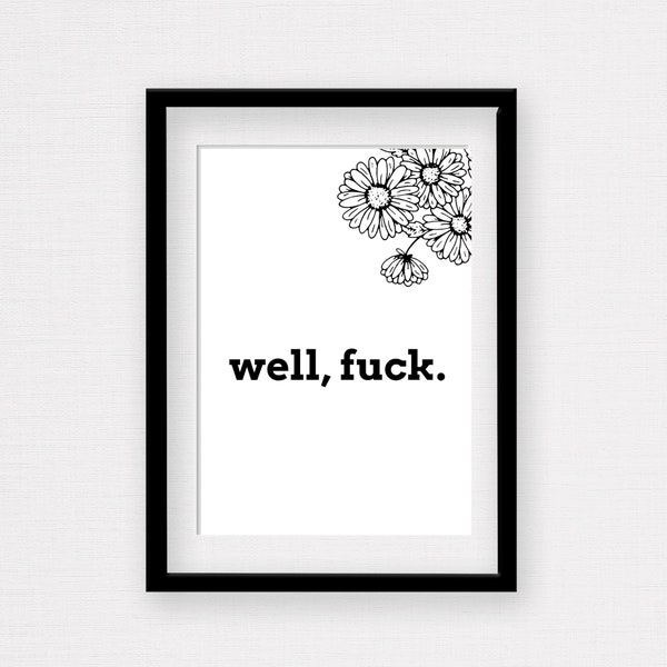 Funny Wall Art Swear Word Printable Wall Art Fuck Poster Funny Gift For Friend Swear Word Wall Art For Office Funny Sweary Wall Art
