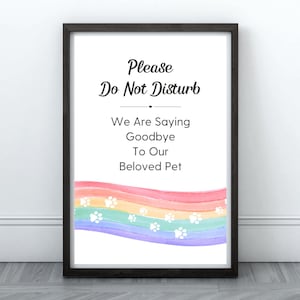 Do Not Disturb Rainbow Bridge Vet Printable Sign Rainbow Bridge Vet Euthanasia Notice Goodbye Pet Veterinary Clinic Sign Do Not Disturb Vet