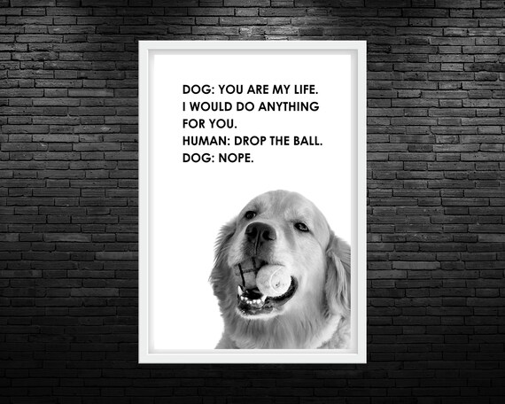 Funny Dog Quote Printable Wall Art Funny Quote Vet Clinic Wall Art