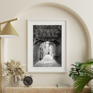 italian blessing wall art tuscan alleyway photo print italy photography italian sayings about life dolce vita quote italian gifts unframed