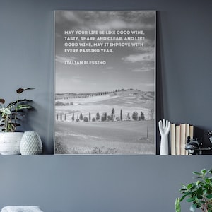 italian blessing wall art tuscany black and white photo italy photography dolce vita quote framed print italian sayings gift for her