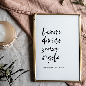 Italian Quote Italian Sayings Unframed Print L’Amore Domina Senza Regole Wall Art Romantic Italian Gift Famous Italian Phrases About Love