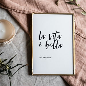 Italian Quote Italian Sayings Framed Print La Vita È Bella Wall Art Life Is Beautiful Italian Gift Famous Italian Quotes For Home Decor