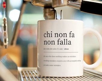 Taza con proverbio italiano "Chi non fa non falla", taza de café italiana inspiradora, regalo motivacional de Italia para ella, regalo para él, taza con refranes italianos