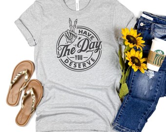Motivational shirt with Inspirational Quote, Cozy tshirt, comfortable t-shirt ,high quality, gift for her and for him,  shirt, oversized tee