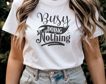 Funny t-shirt with Inspirational Quote, Cozy tshirt, comfortable t-shirt ,high quality, gift for her and for him,  shirt, oversized tee