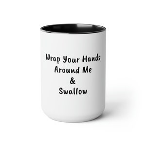 Funny Coffee Mug: Two-Tone Ceramic Mug, 15oz