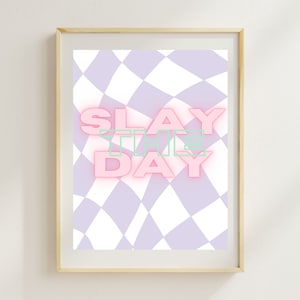 Checkerboard &#39;Slay The Day&#39; Print: 90s Retro Pastel Wall Art (Digital Download)